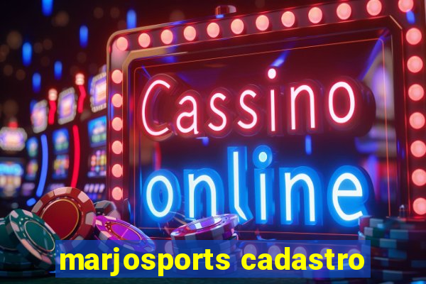 marjosports cadastro